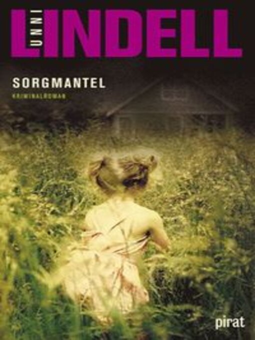 Titeldetaljer för Sorgmantel av Unni Lindell - Tillgänglig